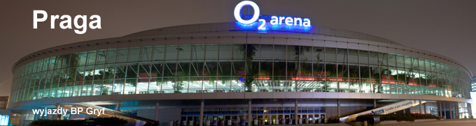 Praga 02 Arena Praga wyjazdy BP Gryf