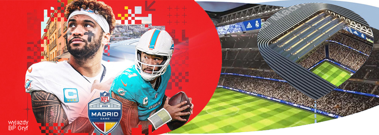 NFL w Madrycie wyjazd na mecz 2025 | BP Gryf