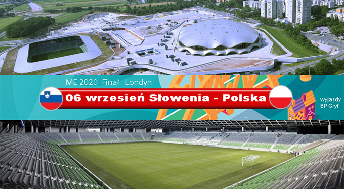 Wyjazd na mecz Słowenia v Polska 06-09-2019 | BP Gryf Szybki wyjazd samolotem z biletem na mecz, organizator.